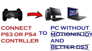 #1 How to connect PS3/PS4 controller to PC without Motioninjoy or Better DS3 - Easiest Way 2023