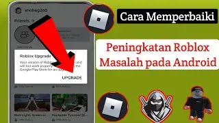 Pelaksana Delta | Cara Memperbaiki Error Upgrade Roblox (Terbaru 2024)