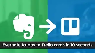 Evernote to Trello Integration - To-dos