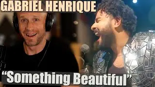 First time hearing Gabriel Henrique - Something Beautiful (Reaction & VOCAL ANALYSIS)