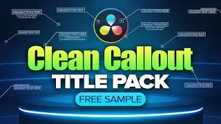 Clean Callout Title Pack for DAVINCI RESOLVE! + FREE TEMPLATE!