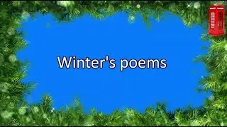 Winter's poems for children. Стихи про зиму для детей на английском языке