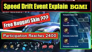 Participation Reaches 2400 | BGMI Buggati Car Free ?? Speed Drift New Event Explain In BGMI