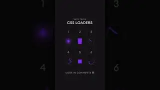 CSS Loaders 🔥⁣🤩🤩🤩 #webdeveloper