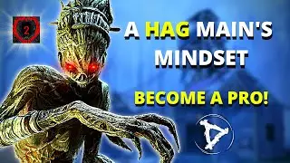 Dead By Daylight-Mindset Of A Hag Main(Informative Hag Gameplay)