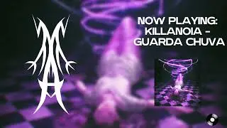 killanoia - GUARDA CHUVA (Official Visualizer)