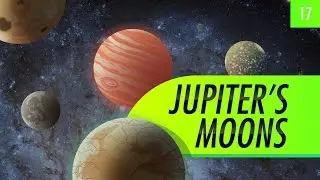 Jupiters Moons: Crash Course Astronomy #17