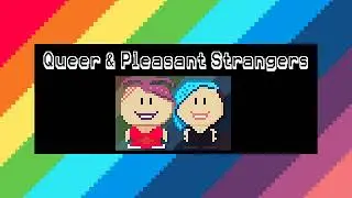 Queer & Pleasant Strangers - Successful Donkey Universe