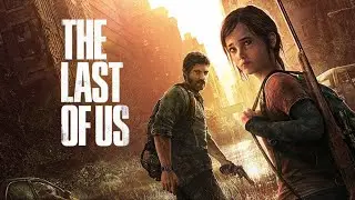 The Last of Us PS3 (Одни из нас) - 10 лет игре. Как это было в 2013 - Томми - 3 серия