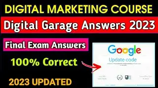 Google Digital Garage Final Exam Answers _ Google Skill Garage _ Updated 2023|| digital marketing