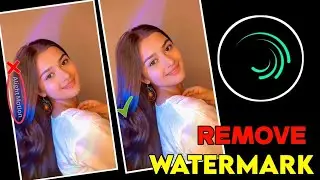 How to Remove alight motion Watermark | Alight motion ka logo kaise hataye