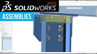SOLIDWORKS 2023 Top Enhancements in Assemblies