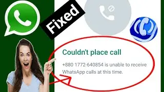 Whatsapp call connecting problem Fix only 2 minutes.Whatsapp call problem
