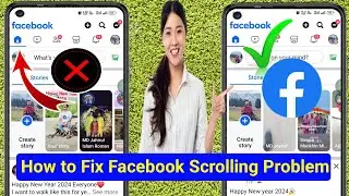 How to Fix Facebook Scrolling Problem (2024) | Facebook Scroll Problem Solve