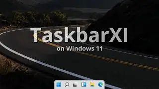 How to make Windows 11 Taskbar Look Like macOS Dock | TaskbarXI