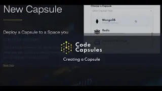 How To Create a New Capsule // Code Capsules Feature Run Through