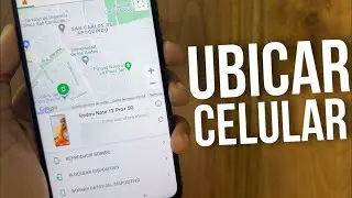 ✅Como RASTREAR y ENCONTRAR un celular PERDIDO o ROBADO en Google Maps desde otro celular GRATIS