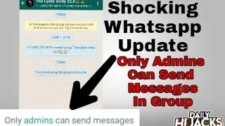 Only Admin Can Send Messages In Whatsapp Groups | Whatsapp Latest Tricks | 100% Working With Proof|