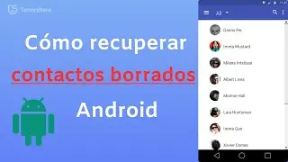 Cómo recuperar contactos borrados del celular Android 2024