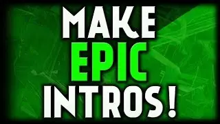 How To Make an Intro for YouTube Videos FOR FREE 2017!  FAST, FREE & QUICK (2017)