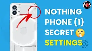 Nothing Phone (1) Me Hain Ye Secret Settings😮⚡️