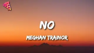 Meghan Trainor - No