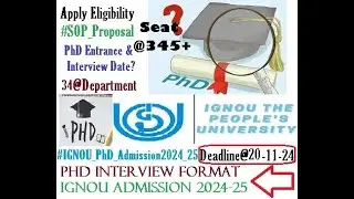 PhD Apply IGNOU 2024-25 | Seat-Proposal & Interview | Eligibility | Entrance Syllabus #IGNOU_PhD2024