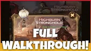 [AFK ARENA GUIDE] HighBurn Stronghold Full Walkthrough - Edited Battles!