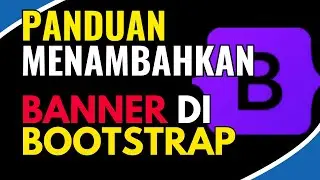 Panduan Menambahkan Banner di Bootstrap dengan Mudah