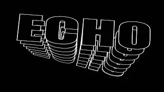 Text Echo Animation