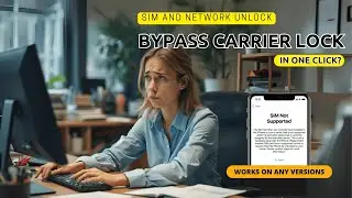 Easy Carrier Lock Bypass for Any Phone - Fast Results