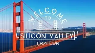 Welcome to Silicon Valley | Official Trailer