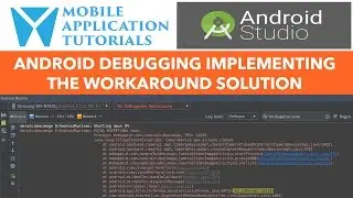 Android debugging with Android Studio - Implementing the workaround solution