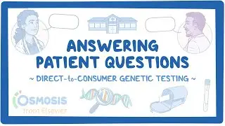 Answering Patient Questions About Direct-To-Consumer Genetic Testing (23andMe)