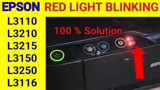 how to remove red light blinking in epson L3110 L3115 L3116 L3150  | epson l3110 red light blinking