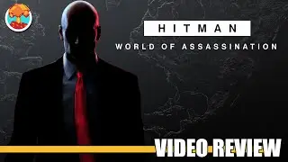 Review: Hitman - World of Assassination (w/ Freelancer Mode) - Defunct Games