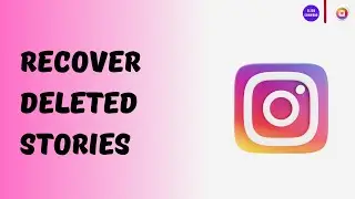 How to Recover Deleted Stories on Instagram I Recover Deleted Instagram Stories