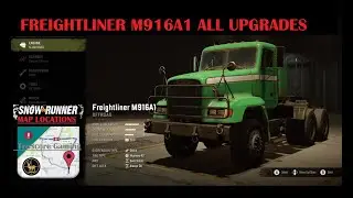 Freightliner M916A1 SNOWRUNNER ALL Upgrade Locations