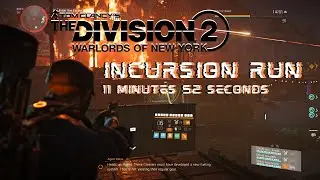 The Division 2 | PARADISE LOST | Incursion Complete run [11:52]