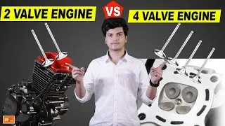 2V vs 4V Motorcycle Engine | WHICH IS BETTER ?