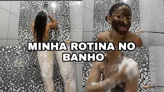 MINHA ROTINA NO BANHO/CUIDADOS COM CABELO/CORPO