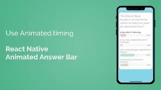 Use Animated.timing in React Native (React Native Animated Answer Bar - Part 6/7)