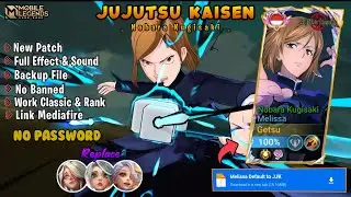 SCRIPT SKIN MELISSA JUJUTSU KAISEN FULL EFFECT & AUDIO NO PASSWORD!! NEW PATCH