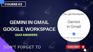 Gemini in Gmail for Google Workspace | Quiz Answers | #coursera