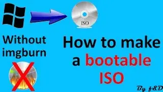 Make bootable ISO image for windows using windows bootable image creator (WBI creator)