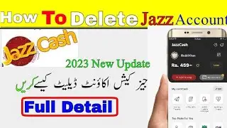 How to delete jazzcash account permanently 2023|| JazzCash account band karvane ka tarika
