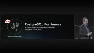 AWS re:Invent 2016: Announcing PostgreSQL compatibility for Amazon Aurora