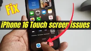 iPhone 16 Touch Screen Not working or Unresponsive iOS 18.5 - Fix 100%