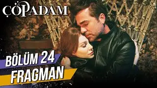 Çöp Adam 24. Bölüm Fragman