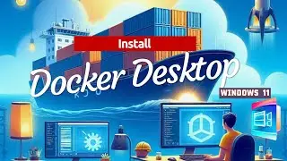 Install 'Docker Desktop' on 'Windows 11'